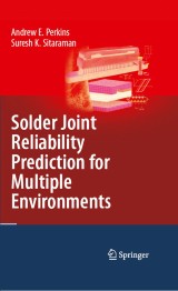 Solder Joint Reliability Prediction for Multiple Environments