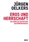 Eros und Herrschaft