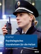 Psychologisches Grundwissen für die Polizei