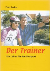 Der Trainer - Ein Leben für den Radsport