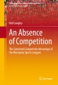 An Absence of Competition