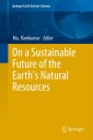 On a Sustainable Future of the Earth's Natural Resources