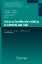 Advance Care Decision Making in Germany and Italy