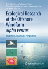 Ecological Research at the Offshore Windfarm alpha ventus