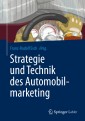 Strategie und Technik des Automobilmarketing