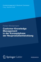 Customer Knowledge Management in der Konzeptphase der Neuproduktentwicklung