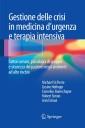 Gestione delle crisi in medicina d'urgenza e terapia intensiva