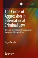 The Crime of Aggression in International Criminal Law