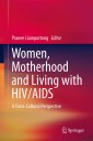 Women, Motherhood and Living with HIV/AIDS