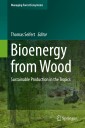 Bioenergy from Wood