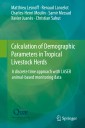 Calculation of Demographic Parameters in Tropical Livestock Herds