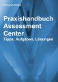 Praxishandbuch Assessment Center