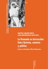 La Romania en interacción: Entre historia, contacto y política