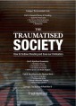 The Traumatised Society