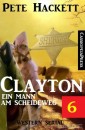 Clayton - ein Mann am Scheideweg, Band 6: Western Serial