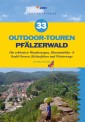 33 Outdoor-Touren Pfälzerwald