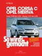 Opel Corsa C 9/00 bis 9/06, Opel Meriva 5/03 bis 4/10