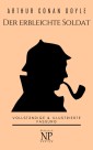 Sherlock Holmes - Der erbleichte Soldat und weitere Detektivgeschichten