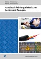 Handbuch Prüfung elektrischer Geräte und Anlagen