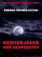 Geisterjäger und Gespenster