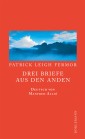 Drei Briefe aus den Anden