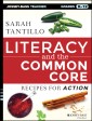 Literacy and the Common Core