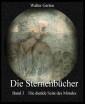 Die Sternenbücher Band 3 Die dunkle Seite des Mondes