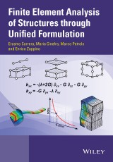 Finite Element Analysis of Structures through Unified Formulation