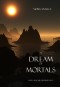 A Dream of Mortals (Book #15 in the Sorcerer's Ring)