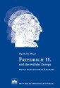 Friedrich II. und das östliche Europa