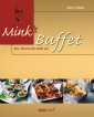 Mink's Buffet