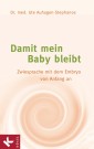 Damit mein Baby bleibt