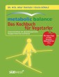 Metabolic Balance - Das Kochbuch für Vegetarier