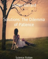 Solutions: The Dilemma of Patience
