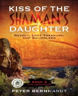 Kiss of the Shaman's Daughter