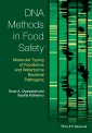DNA Methods in Food Safety