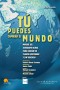 Tú puedes cambiar el mundo