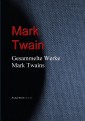 Gesammelte Werke Mark Twains