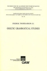 Ossetic Grammatical Studies