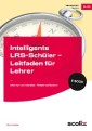 Intelligente LRS-Schüler - Leitfaden für Lehrer