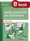 Sachunterricht an Stationen Spezial Projektwochen