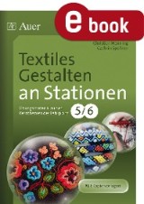 Textiles Gestalten an Stationen Klasse 5-6