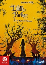 Lilith Parker 4: und die Rache der Dämonen