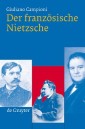 Der französische Nietzsche