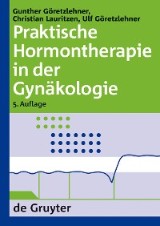 Praktische Hormontherapie in der Gynäkologie