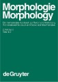Morphologie / Morphology. 2. Halbband