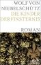 Die Kinder der Finsternis