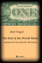 The End of the World Mafia