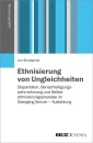 Ethnisierung von Ungleichheit