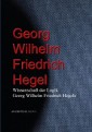 Wissenschaft der Logik Georg Wilhelm Friedrich Hegels